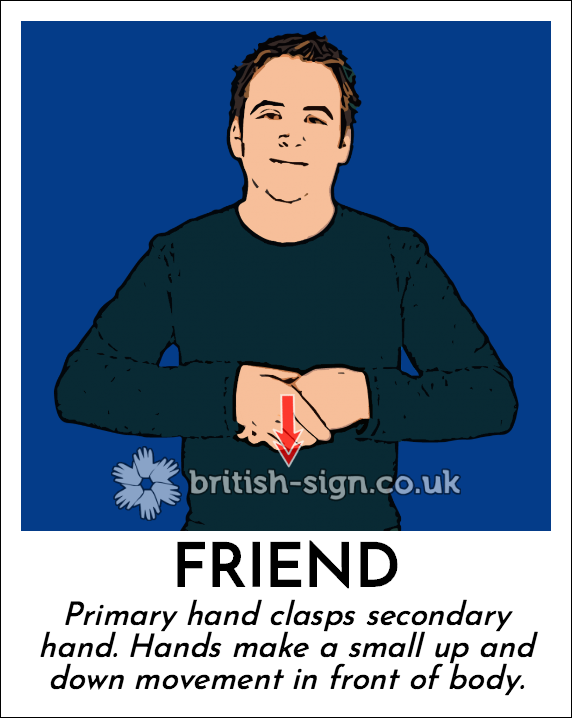 Friend in British Sign Language (BSL)