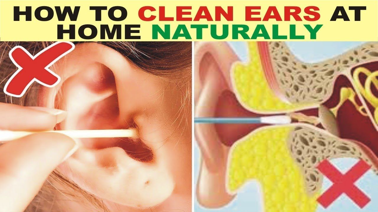 How to clean ears at home naturally