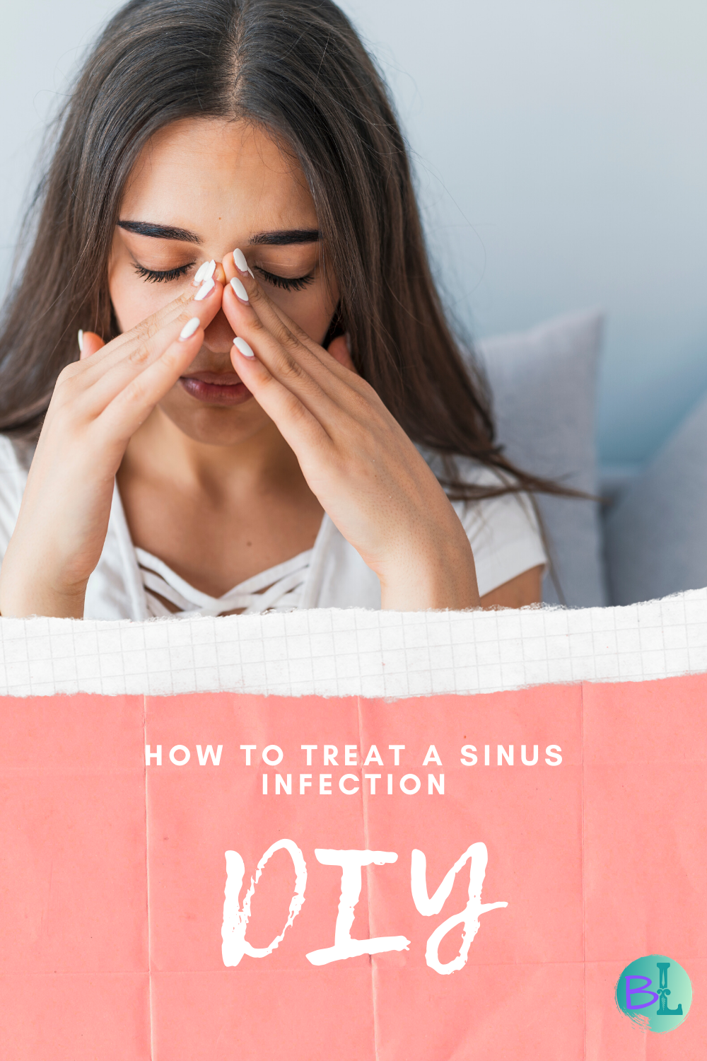 How to treat a sinus infection DIY Do you suffer from ...