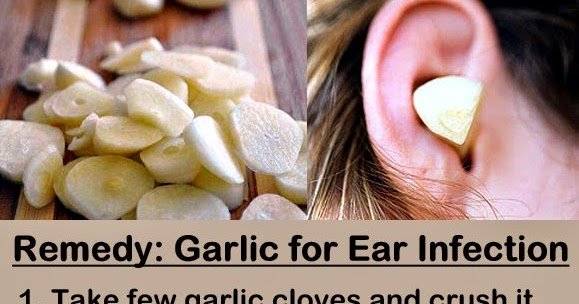 Remedy for Ear Infection Using Garlic