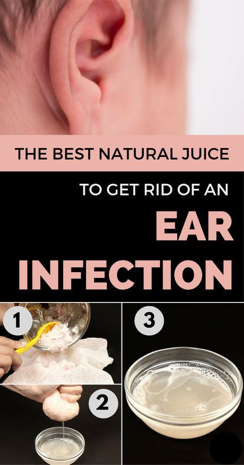 The Best Natural Juice to Get Rid of an Ear Infection Fast ...