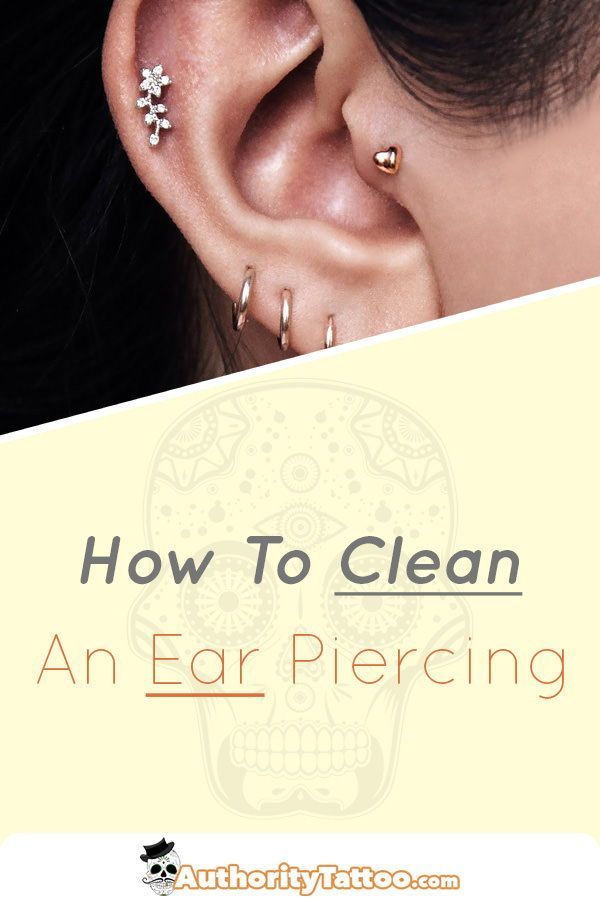 The ultimate guide to cleaning your new ear piercing. Poor cleaning can ...