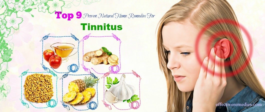 Top 9 Proven Natural Home Remedies For Tinnitus (Earâs ...