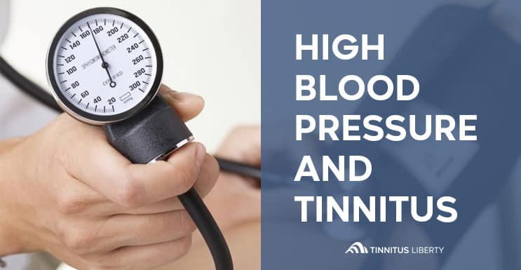 What Causes High Blood Pressure And How It Affects Tinnitus